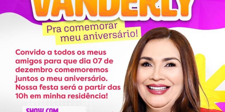Vem aí o festão da Vanderly: aniversário com muita música, solidariedade e alegria em Anapurus